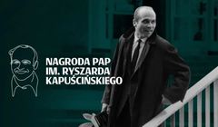 Znamy nominowanych do Nagrody PAP im. Ryszarda Kapuścińskiego