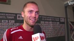 Paweł Zatorski: gramy na dużym zmęczeniu i to dobrze