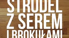 Strudel z serem i brokułami
