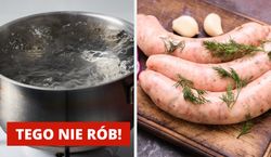 Największy błąd podczas gotowania kiełbasy. Dlatego pęka i traci smak