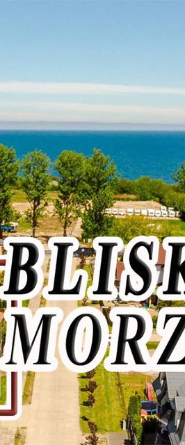 Domki i pokoje blisko morza