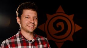 Projektant Hearthstone: Co roku robimy więcej rzeczy związanych z e-sportem