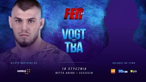 MMA. FEN 27. Jacek Jędraszczyk rywalem  Samuela Vogta w Szczecinie