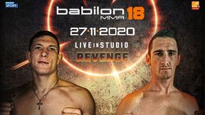 Babilon MMA 18. Robert Maciejowski zmierzy się z Adamem Łaguną