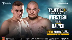 Tymex Boxing Night 17. Oskar Wierzejski: Wykorzystam każdą lukę w defensywie Halycha