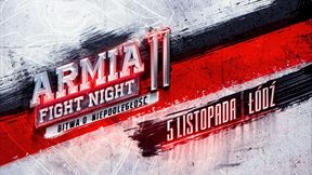 Armia Fight Night 11 – BITWA O NIEPODLEGŁOŚĆ