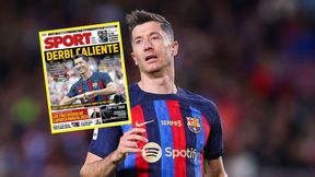 "Gorące derby"! Lewandowski trafił na okładki hiszpańskich gazet