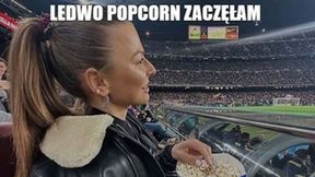 "Ledwo popcorn zaczęłam". Internauci drwią z Barcelony po porażce