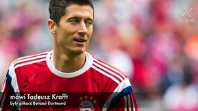 Tadeusz Krafft: Lewandowski to być może najlepszy napastnik Europy