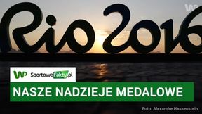 Rio 2016. Nasze nadzieje medalowe!