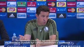 Hasi: niebezpiecznie jest myśleć, że jesteśmy lepsi od Dundalk