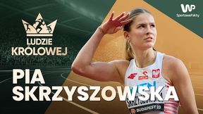 Ludzie Królowej #8. Pia Skrzyszowska ma wielkie cele. "Światowa czołówka? To dla mnie mało!"