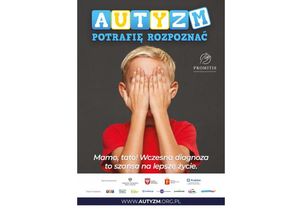 „Autyzm – potrafię rozpoznać” – kampania społęczne Fundacji Promitis