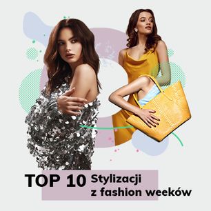 Stylizacje z fashion weeków, o których mówili wszyscy [TOP z ostatniej dekady]