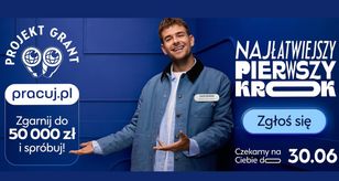 "Patec" w kampanii Pracuj.pl "Projekt Grant. Najłatwiejszy pierwszy krok"