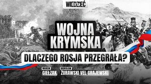 Dlaczego Rosja przegrała wojnę krymską? Zapraszamy na "Dzieje"