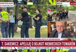 Bąkiewicz wśród zatrzymanych przez policję w Berlinie. Sakiewicz nie chce w Republice reklam niemieckich firm
