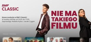 Nowa audycja "Nie ma takiego filmu" w RMF Classic