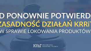 Sąd utrzymał karę dla TVP. KRRiT: przekaz handlowy musi być wyraźnie oddzielony od treści redakcyjnych