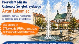 Bezpłatna akcja profilaktyczna na Rynku w Ostrowcu Świętokrzyskim. Miasto zaprasza mieszkańców 27 kwietnia