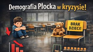 Demografia Płocka w kryzysie. Coraz mniej dzieci, coraz więcej pustych miejsc w przedszkolach!
