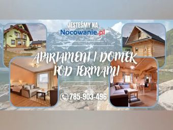 Apartament & Domek Pod Termami