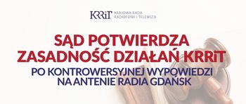 WSA: KRRiT słusznie interweniowała po kontrowersyjnej audycji Radia Gdańsk