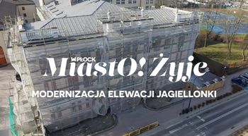 MiastO!Żyje - Modernizacja elewacji Jagiellonki, życzenia wielkanocne - 03.04.26 r.