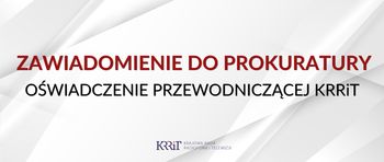 Przewodnicząca KRRiT składa zawiadomienie do prokuratury w sprawie mediów publicznych
