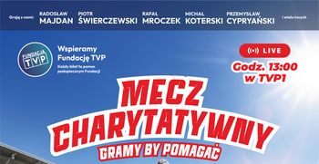 Gwiazdy na stadionie w Płocku. Charytatywny mecz "Gramy, by pomagać"