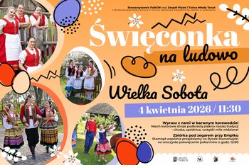 Jesteście gotowi na święconkę? Takiej w Toruniu jeszcze nie było!