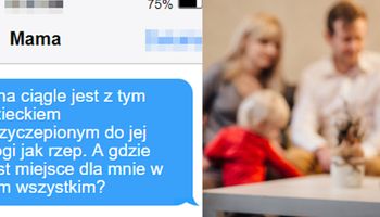 Mąż Ani jest zazdrosny o ich synka. Napisał SMS-a do matki, w którym skarży się na żonę