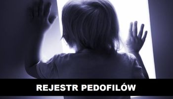 Powstał ogólnodostępny rejestr pedofilów i gwałcicieli. Zobaczysz  w nim zdjęcia i nazwiska