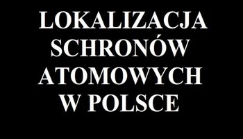 Gdzie są schrony atomowe w Polsce?