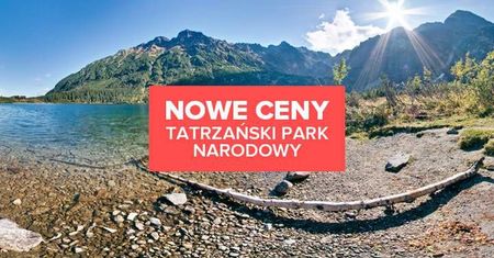 Nowe ceny w Tatrzańskim Parku Narodowym