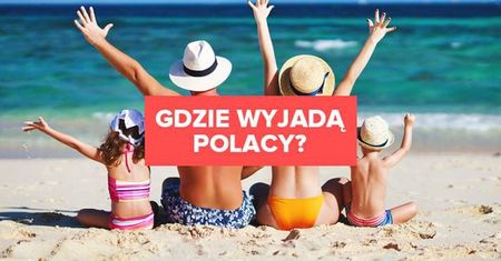 Czy miejsce zamieszkania ma wpływ na plany wyjazdowe Polaków? Sprawdź!