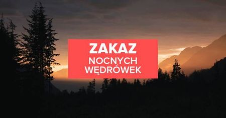 Zakaz poruszania się po Tatrach? Na szczęście tylko po zmroku
