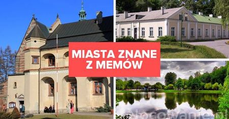 Miasta znane z memów... oraz liczne powody, dla których warto je odwiedzić!