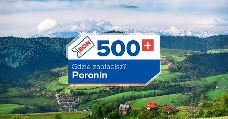 Bon turystyczny w Poroninie - gdzie można go wykorzystać! Lista obiektów