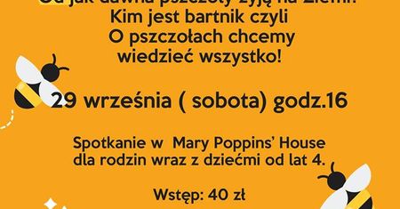Kto rządzi w ulu - warsztaty rodzinne