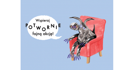 Potwornie fajna akcja!