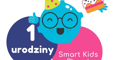 1. Urodziny Smart Kids Planet