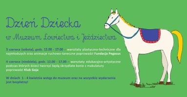 Dzień Dziecka w Muzeum Łowiectwa i Jeździectwa