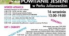 Powitanie Jesieni - rodzinny piknik w Parku Julianowskim