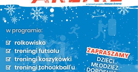 Ferie z Areną Gliwice