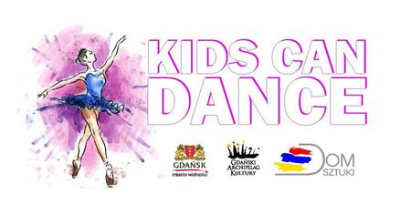KIDS Can Dance 2019 - konkurs dla dzieci