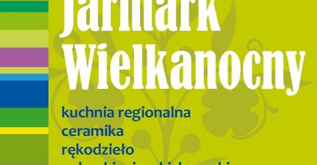 Jarmark Wielkanocny w Centrum Łowicka
