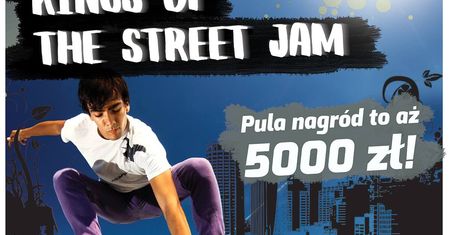 Kings of The Street Jam - turniej deskorolkowy dla młodzieży