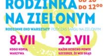 Rodzinka na Zielonym - eko-warsztaty rodzinne