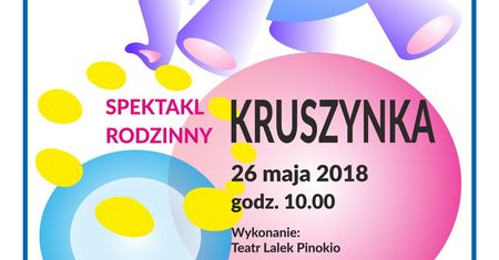 "Kruszynka" - spektakl rodzinny